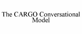 the cargo conversational model