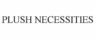 plush necessities