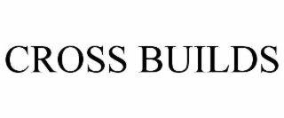 cross builds