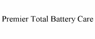 premier total battery care