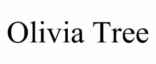 olivia tree