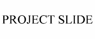 project slide