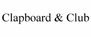 clapboard & club