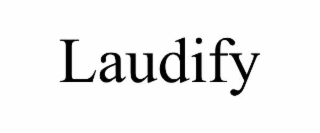 laudify