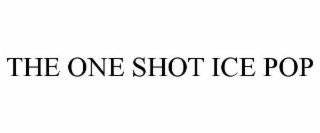 the one shot ice pop