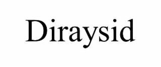 diraysid