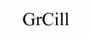 grcill
