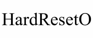 hardreseto