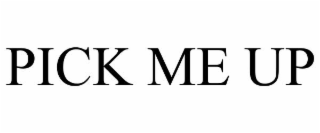 pick me up
