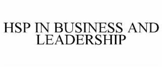 hsp in business and leadership