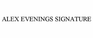 alex evenings signature