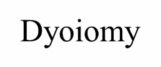 dyoiomy