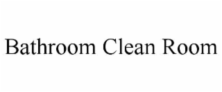 bathroom clean room