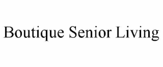 boutique senior living