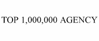 top 1,000,000 agency