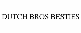 dutch bros besties