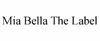 mia bella the label