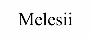 melesii
