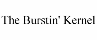 the burstin' kernel
