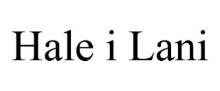 hale i lani