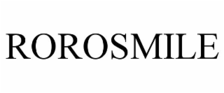 rorosmile