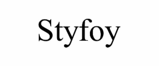 styfoy