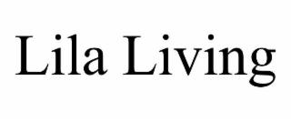 lila living
