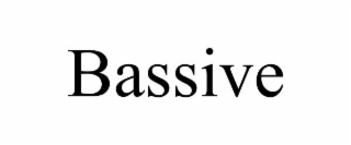 bassive