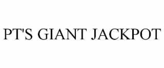 pt's giant jackpot