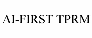 ai-first tprm