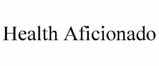 health aficionado