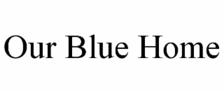 our blue home