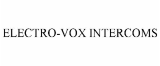 electro-vox intercoms