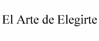 el arte de elegirte