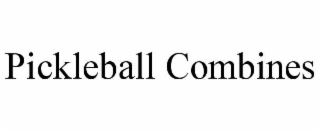 pickleball combines