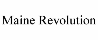 maine revolution