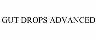 gut drops advanced