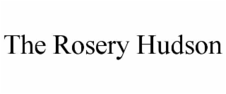 the rosery hudson