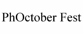 phoctober fest
