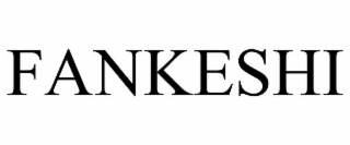 fankeshi