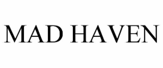 mad haven