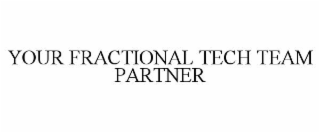 your fractional tech team partner