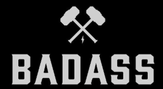 the mark consists of the word 'badass' in bold stylized letters flanked by two hammers and a lightning bolt above. below appears the wording 'premium products' in smaller block font."