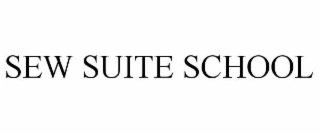 sew suite school