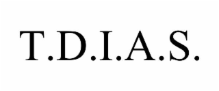 t.d.i.a.s.