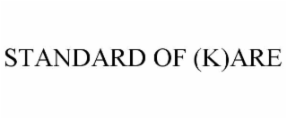 standard of (k)are