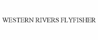 western rivers flyfisher