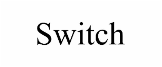 switch