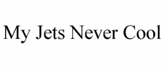 my jets never cool