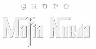 grupo mafia nueva